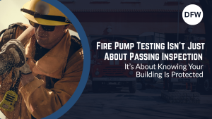 Read more about the article Why Fire Pump Testing Matters for DFW Commercial Buildings
